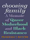 Cover image for Choosing Family